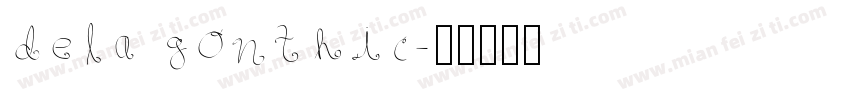 dela gonthic字体转换